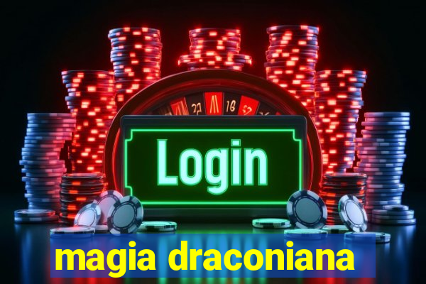 magia draconiana